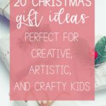 You'll love this list of Christmas gift ideas for crafty kids from Hunny I'm Home DIY | Christmas gift ideas for kids | gift ideas for kids who like to draw | gift ideas for kids who like to craft | gift ideas for creative kids | gift ideas for creative boys | gift ideas for creative girls | gift ideas for toddlers | educational gift ideas | artistic gift ideas #christmas #giftideas