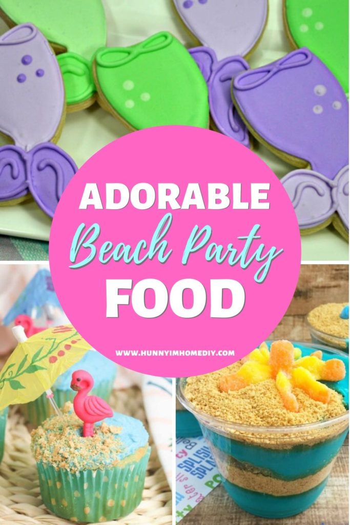 Adorable Beach Party Food