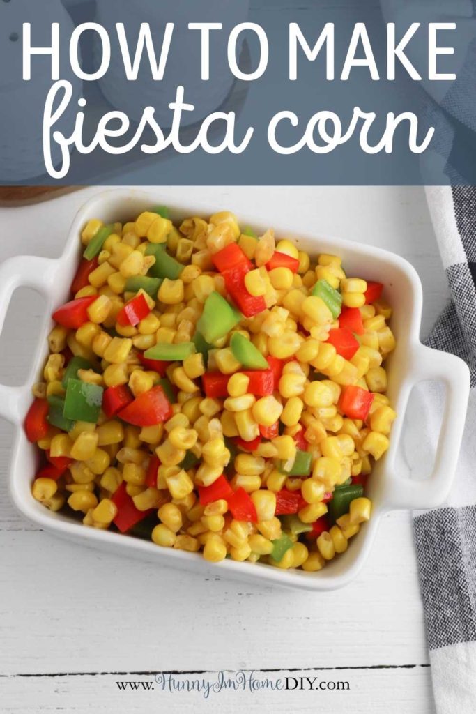 how to make fiesta corn