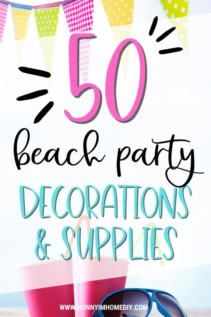 beach party supplies