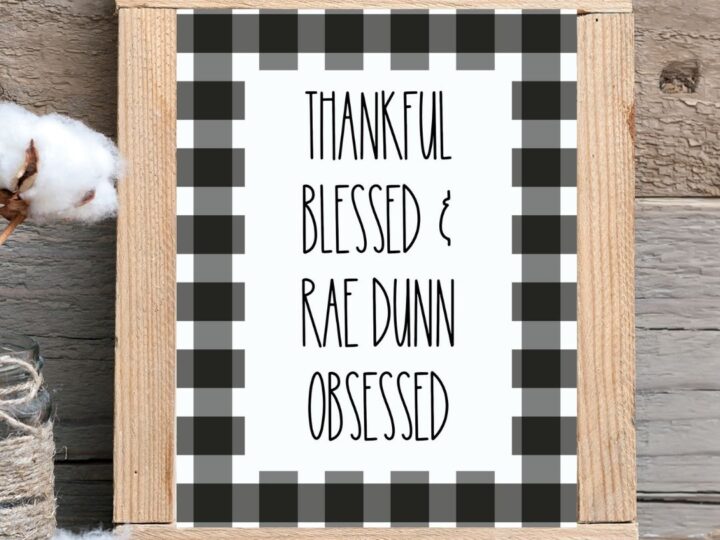 Rae Dunn obsessed printable