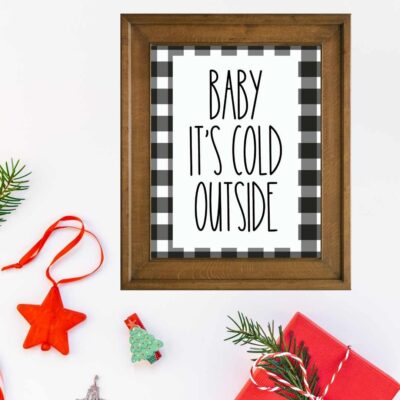 Printable Baby It's Cold Outside Rae Dunn Christmas Sign
