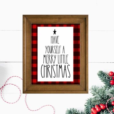 Printable Have Yourself a Merry Little Christmas Rae Dunn Christmas Sign