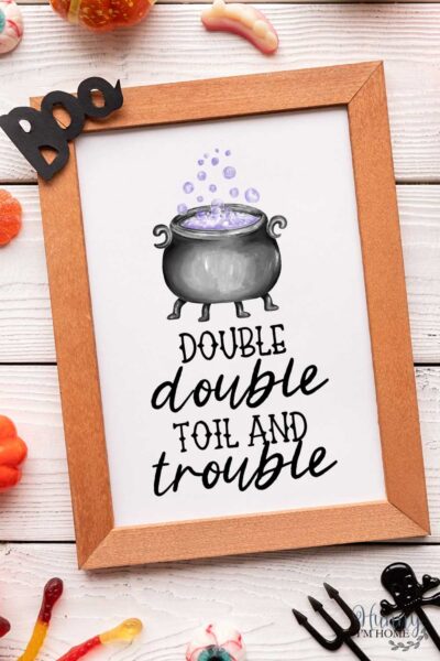 double double toil and trouble sign